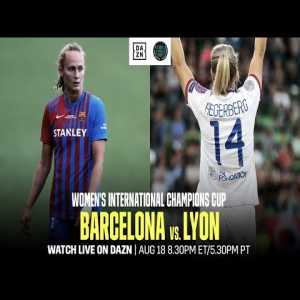 Live Stream Barcelona Femeni Vs Lyon Feminin Women S International Champions Cup Troll Football