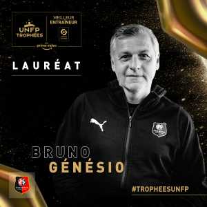 [Ligue 1] Stade Rennais manager Bruno Genesio wins the UNFP trophy for manager of the season